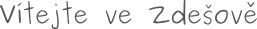 Vítejte ve Zdešově